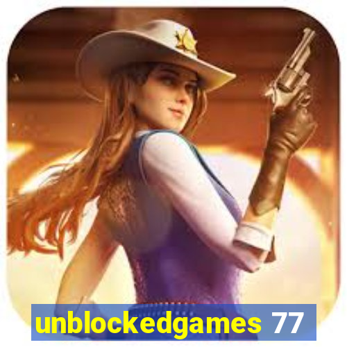 unblockedgames 77